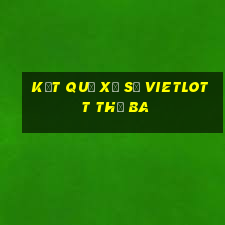 Kết quả xổ số vietlott thứ Ba