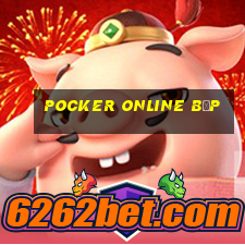 Pocker online bịp