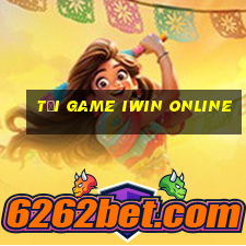 tải game iwin online