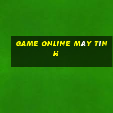 game online may tinh