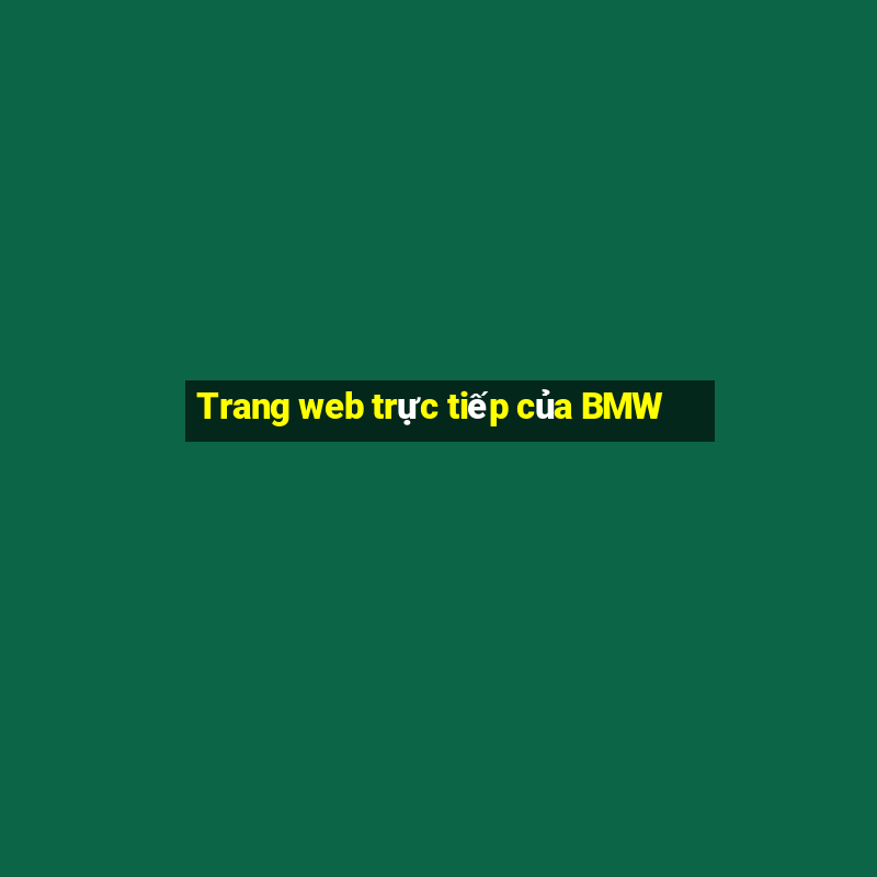 Trang web trực tiếp của BMW