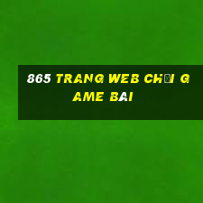 865 trang web chơi game bài