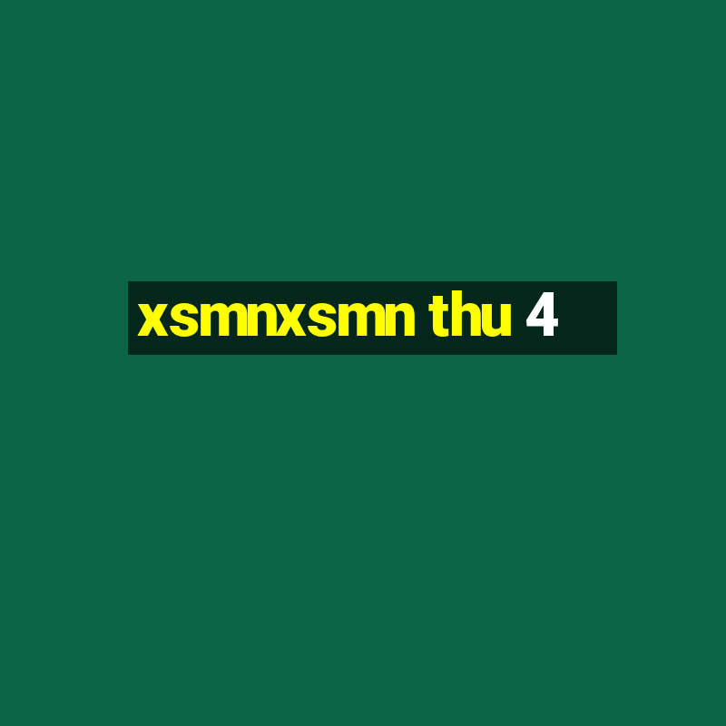 xsmnxsmn thu 4