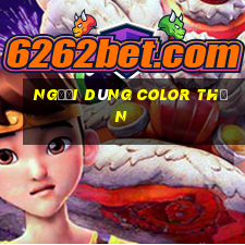 Người dùng Color Thần