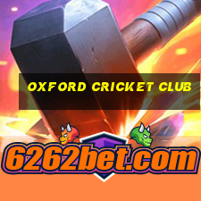 oxford cricket club