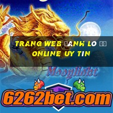 trang web đánh lô đề online uy tín