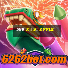 599 Xổ số Apple