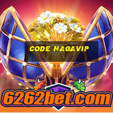 code nagavip