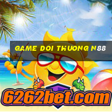 game doi thuong n88