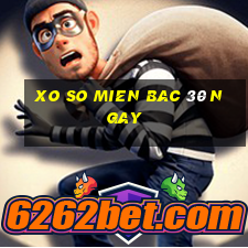 xo so mien bac 30 ngay