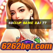 68Clup Game Bài 77