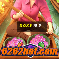 kqxs 15 5