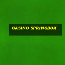 casino springbok