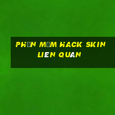 phần mềm hack skin liên quân