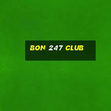 bon 247 club