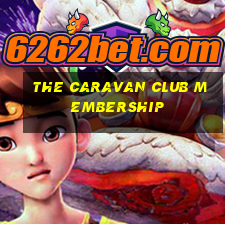 the caravan club membership