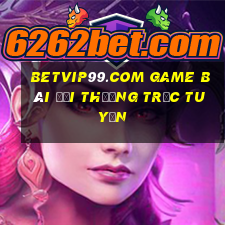 Betvip99.Com Game Bài Đổi Thưởng Trực Tuyến