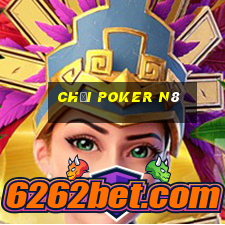 chơi poker n8