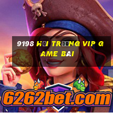 9198 Hội trường VIP game bài