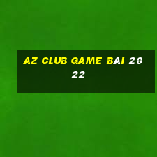 Az Club Game Bài 2022