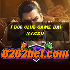 Fb88 Club Game Bài Macau