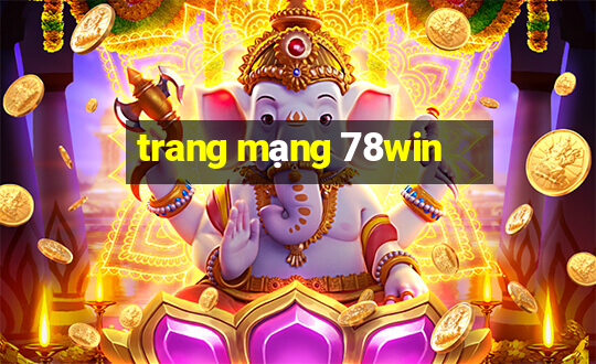 trang mạng 78win