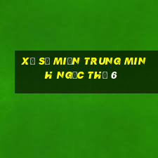 xổ số miền trung minh ngọc thứ 6