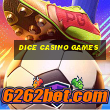 dice casino games