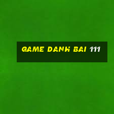 game danh bai 111