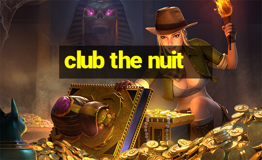 club the nuit