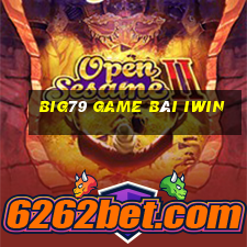 Big79 Game Bài Iwin