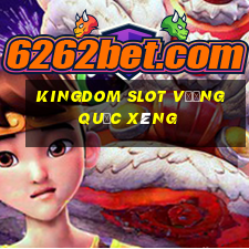 kingdom slot vương quốc xèng