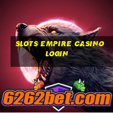 slots empire casino login