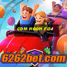 cdm ngon fo4