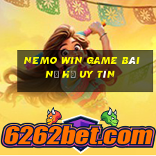 Nemo Win Game Bài Nổ Hũ Uy Tín