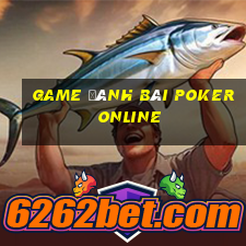 game đánh bài poker online