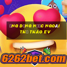 Ứng dụng nước ngoài thể thao ev