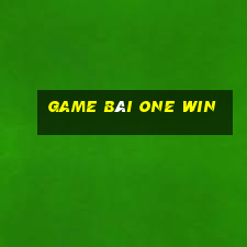 game bài one win