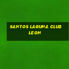 santos laguna club leon