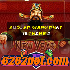 xổ số an giang ngày 16 tháng 3