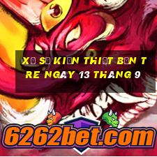 xổ số kiến thiết bến tre ngày 13 tháng 9