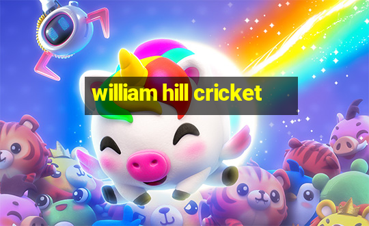 william hill cricket