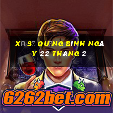 xổ số quảng bình ngày 22 tháng 2