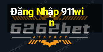 Đăng Nhập 911win