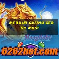 merkur casino cerny most