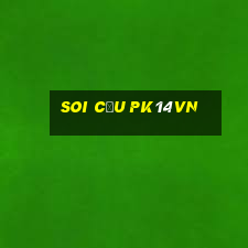 Soi Cầu Pk14vn