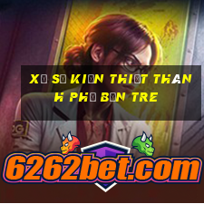 xổ số kiến thiết thành phố bến tre