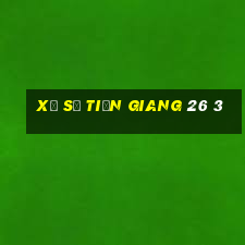 xổ số tiền giang 26 3