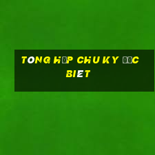 tông hơp chu ky đăc biêt