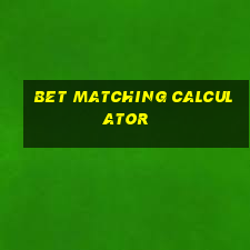 bet matching calculator